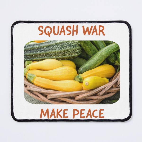 Item preview, Squash War, Make Peace designed and sold by TechLaughs.