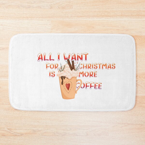 Item preview, All I Want For Christmas Is More Coffee designed and sold by Vlaki.
