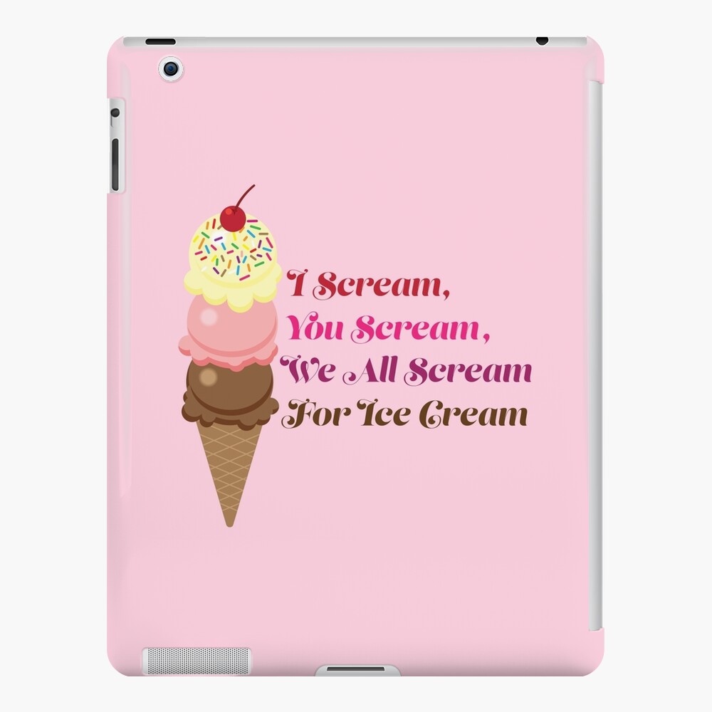 I Scream 4 Ice Cream