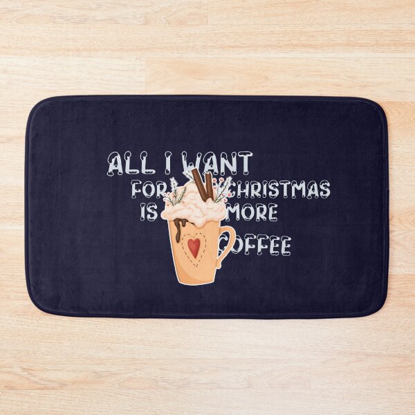Item preview, All I Want For Christmas Is More Coffee designed and sold by Vlaki.