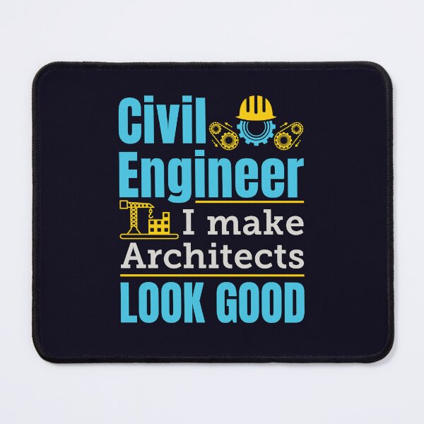 Item preview, Civil Engineer I Make Architects Look Good Funny Engineering Gift designed and sold by jaygo.