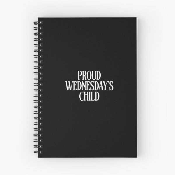 Item preview, Proud Wednesday's child quote designed and sold by stylesnspire.