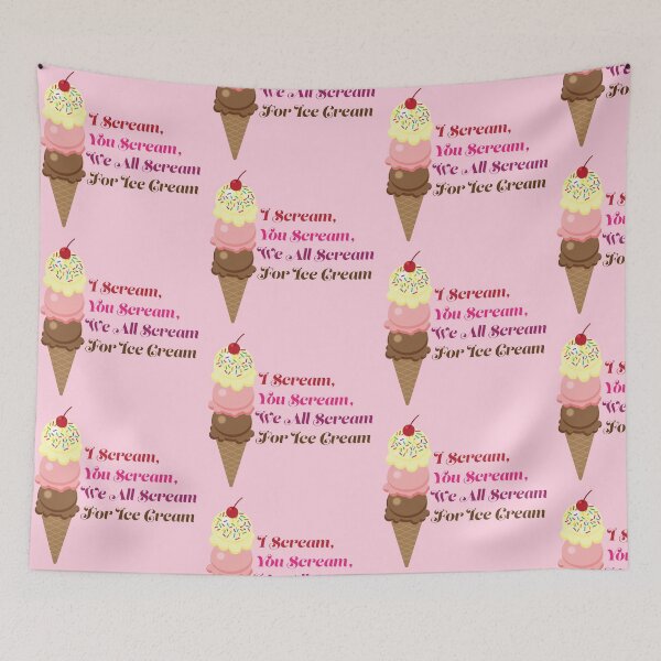 Item preview, I Scream, You Scream, We all Scream for Ice Cream designed and sold by amydaggett.