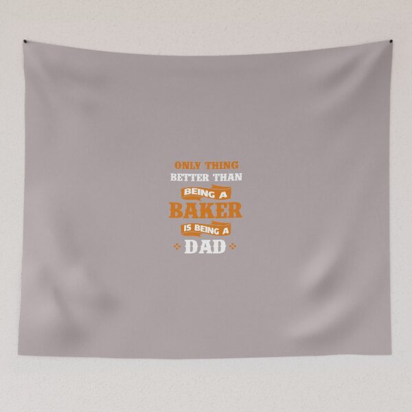 Item preview, Only thing better than being a Baker is being a dad designed and sold by AlwaysAwesome.