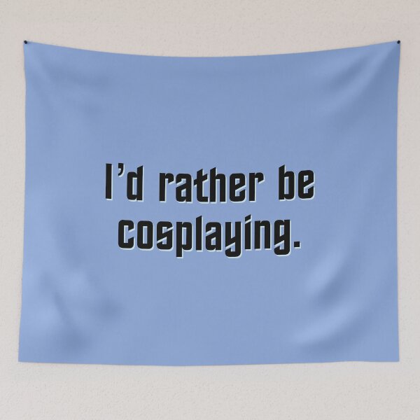 Item preview, I’d Rather Be Cosplaying - Space Font Black, Blue Steel Shadow designed and sold by Vancouver-Girl.