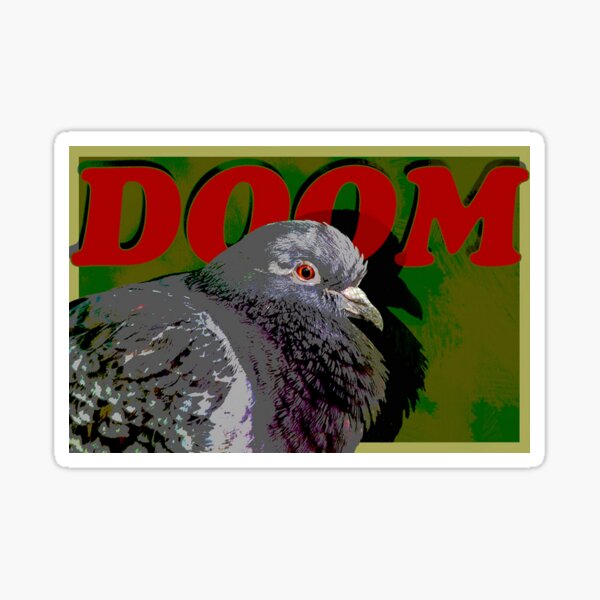 DOOM Pigeon Sticker