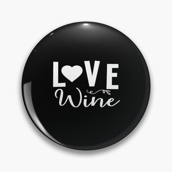 Item preview, Love wine designed and sold by phassystore.