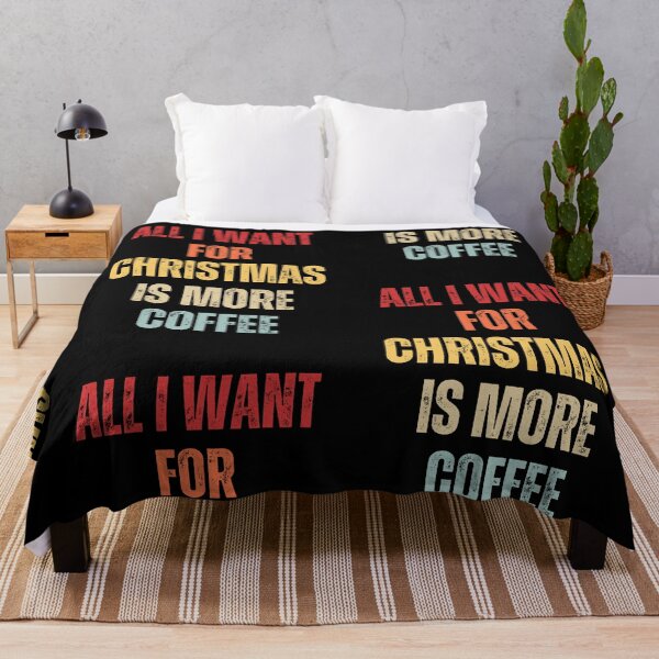 Item preview, All I Want For Christmas Is More Coffee designed and sold by NinniSilver.