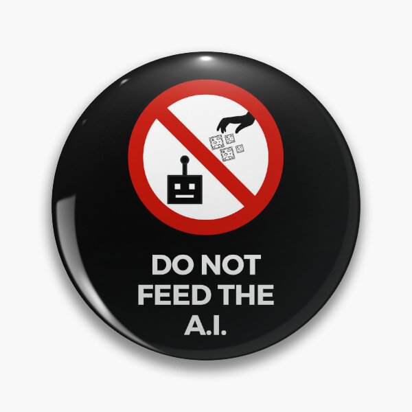 Item preview, Do Not Feed The A.I. Warning Sign - A.I. Art Generator Meme designed and sold by MillennialMemer.