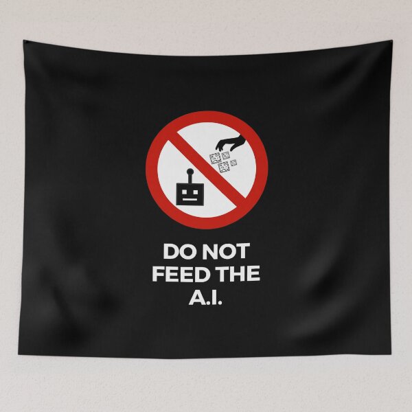 Item preview, Do Not Feed The A.I. Warning Sign - A.I. Art Generator Meme designed and sold by MillennialMemer.