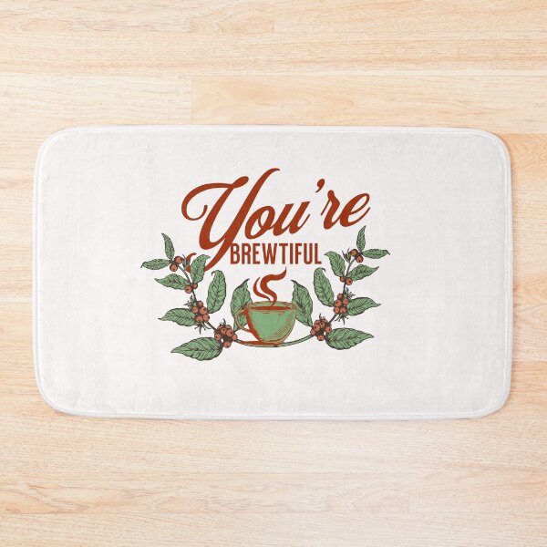 Item preview, You're  BREWTIFUL  designed and sold by Halcion C.