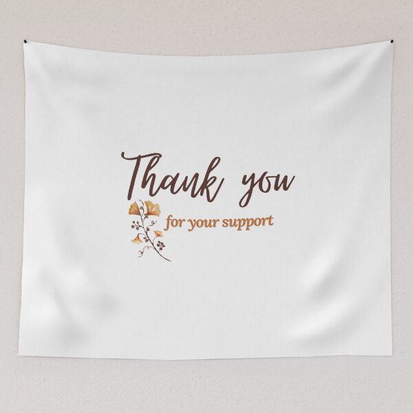 Item preview, Thank you for your support  | Thank you quotes designed and sold by Shambusiness.