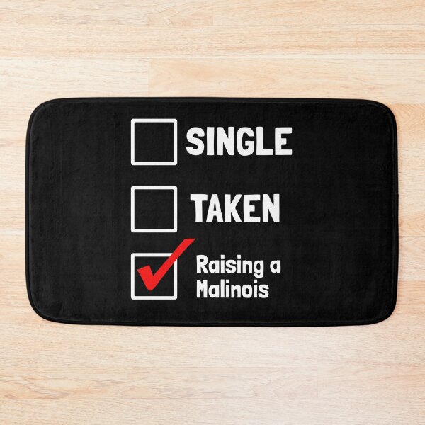Item preview, Single Taken Raising A Malinois Funny Dog Gift designed and sold by Malinois  Drive.