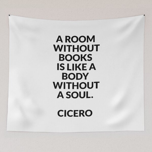 Item preview, A room without books is like a body without a soul - Cicero quotes designed and sold by Inspirationmotivation.
