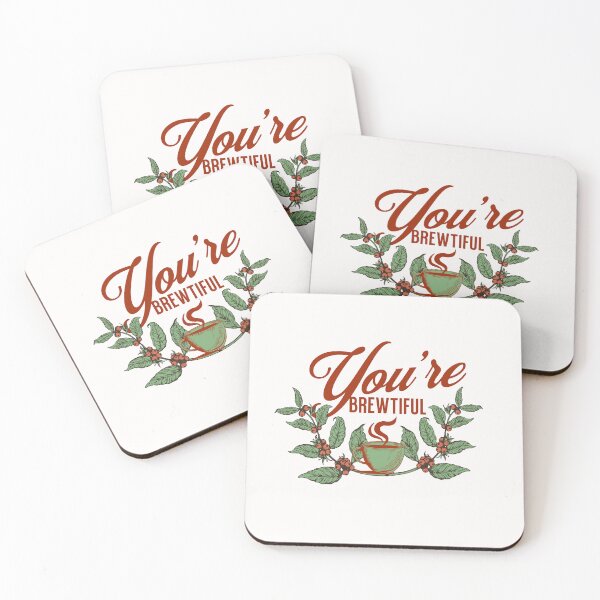 Item preview, You're  BREWTIFUL  designed and sold by Halcion C.