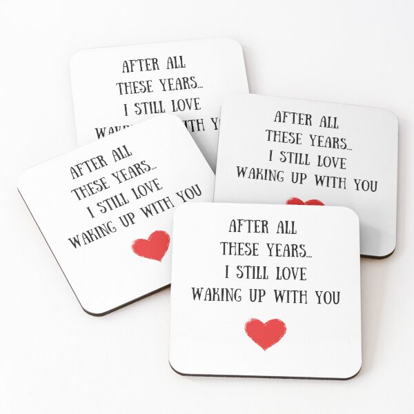 Item preview, After All These Years...I Still Love Waking Up With You designed and sold by TheFunDistrict.