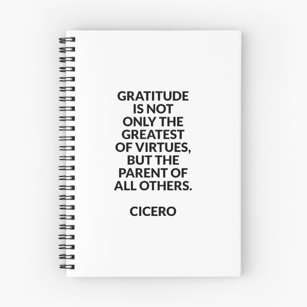 Item preview, Gratitude is not only the greatest of virtues, but the parent of all others - Cicero quotes designed and sold by Inspirationmotivation.