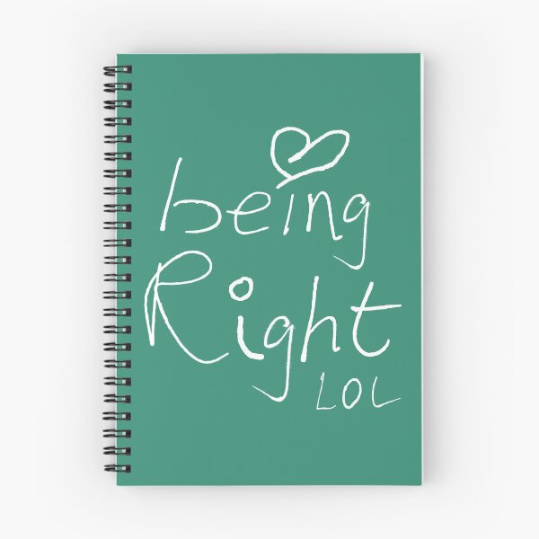 Item preview, Love Being Right LOL designed and sold by articlave.