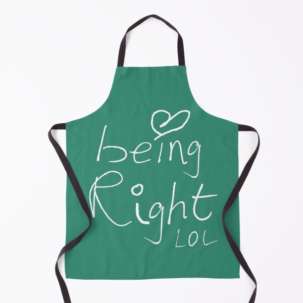 Item preview, Love Being Right LOL designed and sold by articlave.