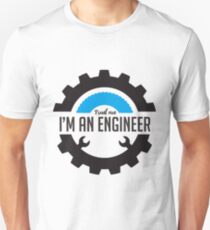 Trust Me, I'm An Engineer Slim Fit T-Shirt