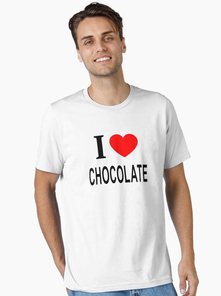 I ❤️ CHOCOLATE I LOVE CHOCOLATE I HEART CHOCOLATE