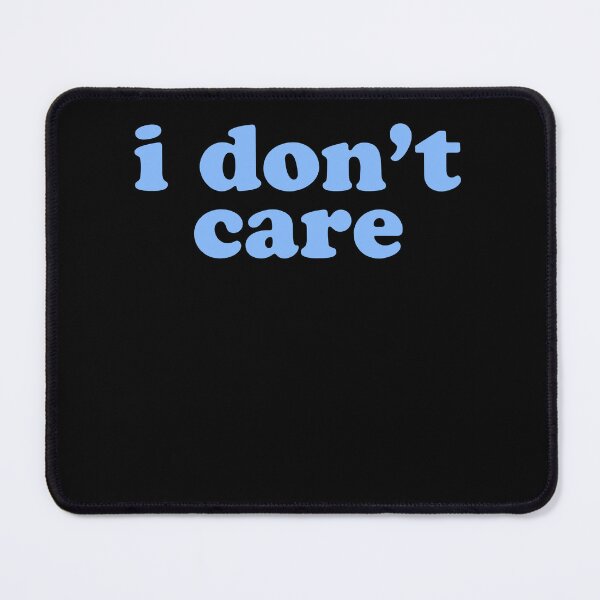 Item preview, i don't care designed and sold by narekmug.