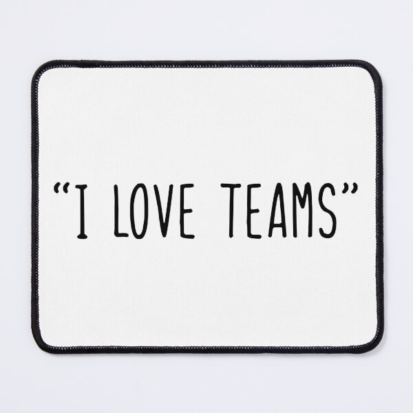 Item preview, i love teams designed and sold by WilliamsGFX.