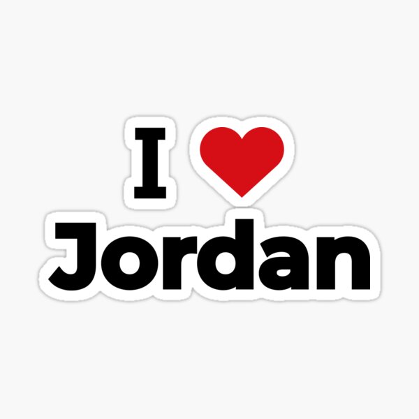 I Love Jordan - With Simple Love Heart Sticker for Sale by