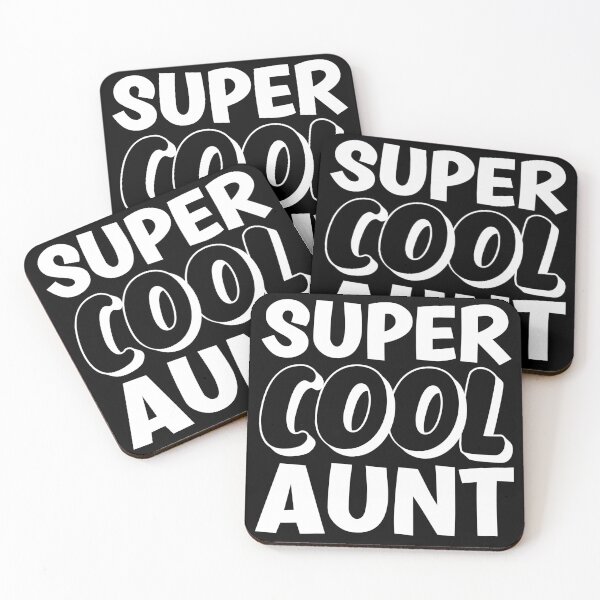 Item preview, Super Cool Aunt designed and sold by Metabax.