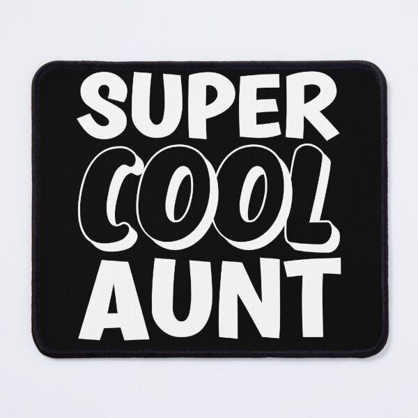 Item preview, Super Cool Aunt designed and sold by Metabax.