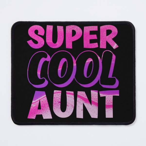 Item preview, Super Cool Aunt designed and sold by Metabax.