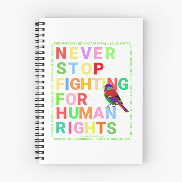 Item preview, PMD00149 Progressive Movement Designs Never Stop Fighting for Human Rights text in rainbow colors on white w rainbow colored bird for progressives or LGBTQ or anyone for human rights equality designed and sold by ProgressiveLeft.