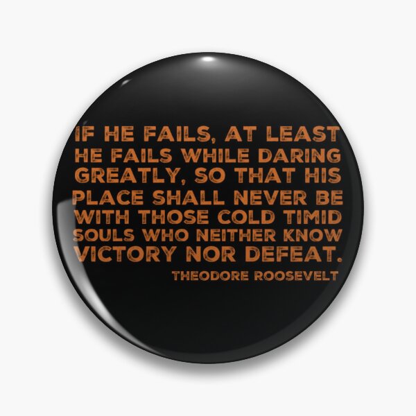 Item preview, Daring Greatly- Theodore Roosevelt designed and sold by homesteadswag.
