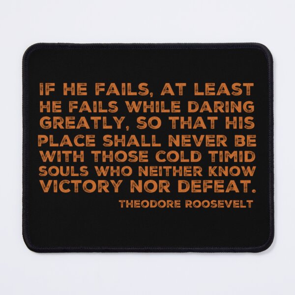 Item preview, Daring Greatly- Theodore Roosevelt designed and sold by homesteadswag.