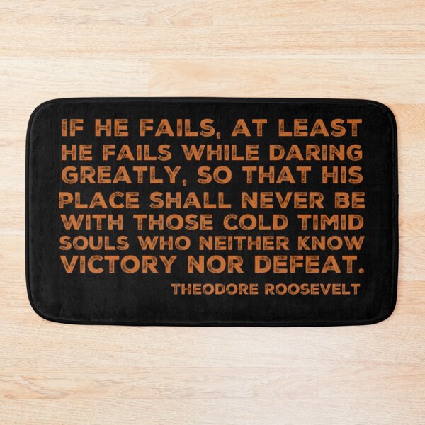Item preview, Daring Greatly- Theodore Roosevelt designed and sold by homesteadswag.