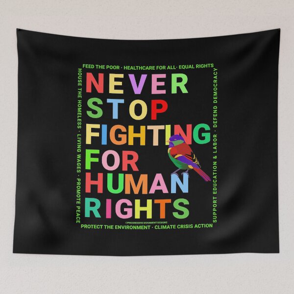 Item preview, PMD00150 Progressive Movement Designs Never Stop Fighting for Human Rights text in rainbow colors on black w rainbow colored bird for progressives or LGBTQ or anyone for human rights equality designed and sold by ProgressiveLeft.