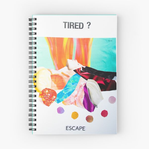 Item preview, Tired? Escape designed and sold by MMysteryArtist.
