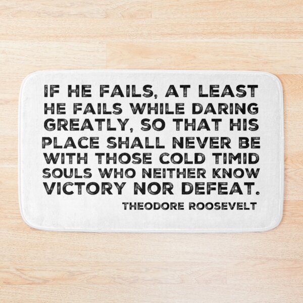 Item preview, Daring Greatly- Theodore Roosevelt designed and sold by homesteadswag.
