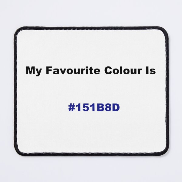 Item preview, My Favourite Colour Is #151B8D designed and sold by kiippers.