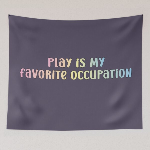 Item preview, play is my favorite occupation designed and sold by retro10.