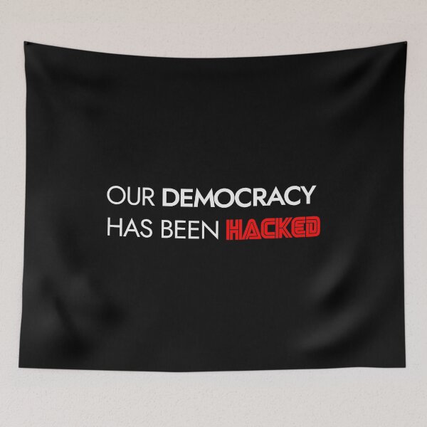 Item preview, Democracy Has Been Hacked designed and sold by Essenti4lgoods.
