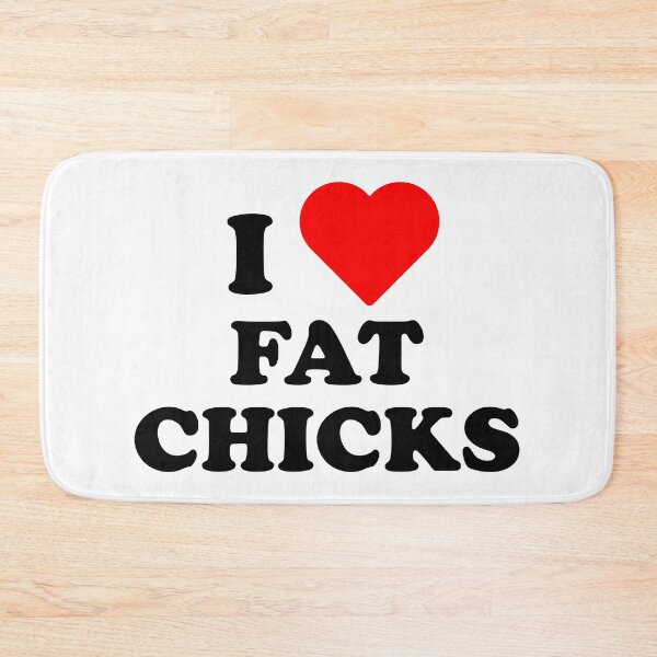 Item preview, I Love Fat Chicks designed and sold by LordArt.