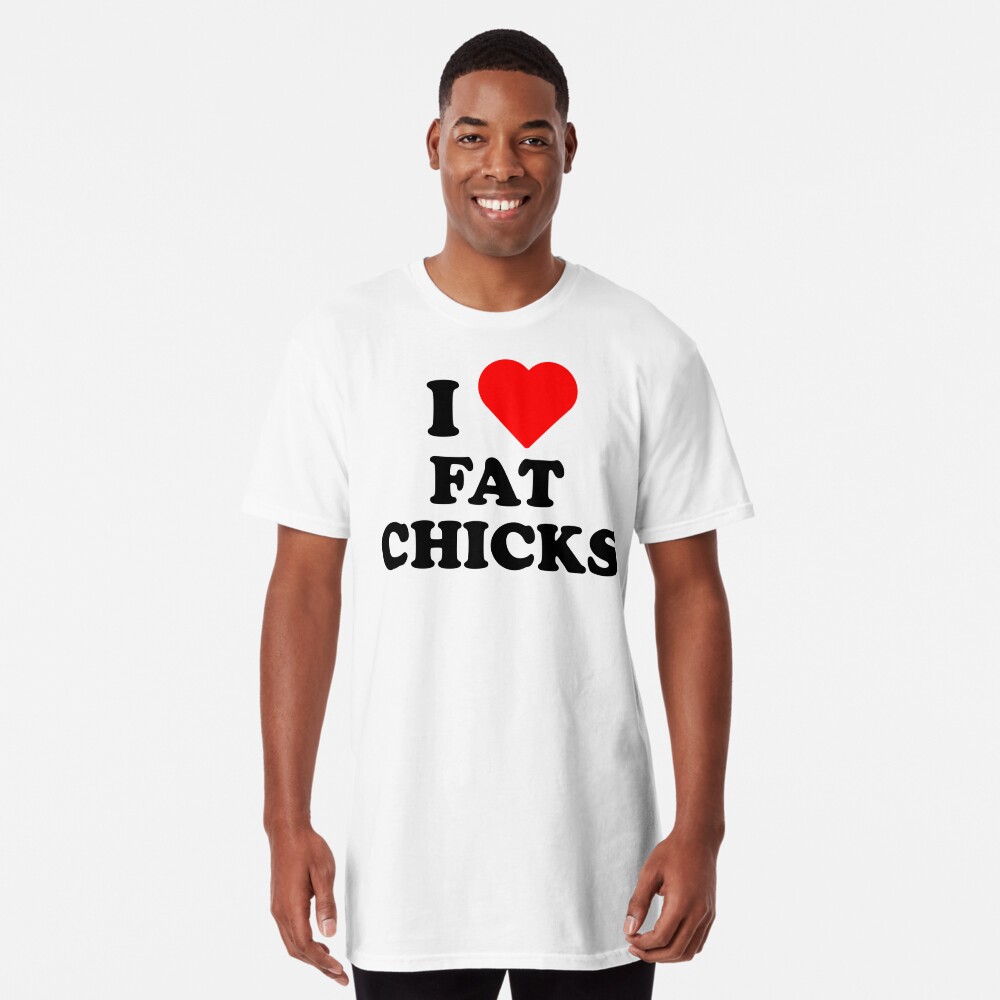 I Love Fat Chicks