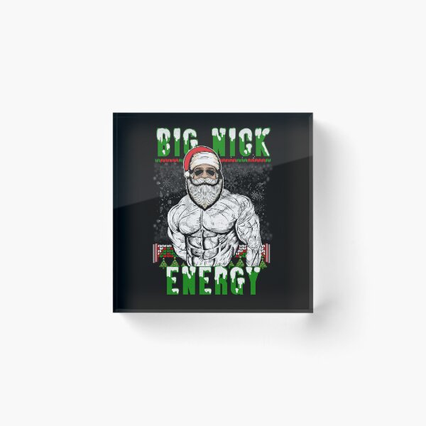 Item preview, Big Nick Energy designed and sold by GuwdTCo.