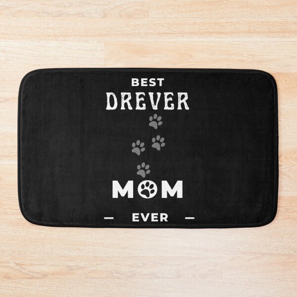 Item preview, Best Drever Mom Ever  designed and sold by greatmar1.
