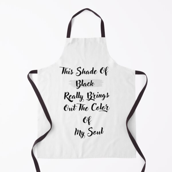 Item preview, This Shade Of Black Really Brings Out The Color Of My Soul designed and sold by RoaaMagic.