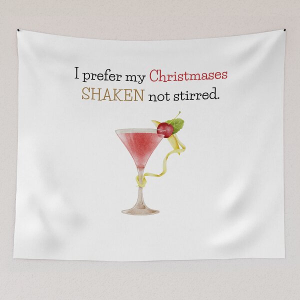 Item preview, I Prefer My Christmases Shaken Not Stirred designed and sold by Tracy Ayers.