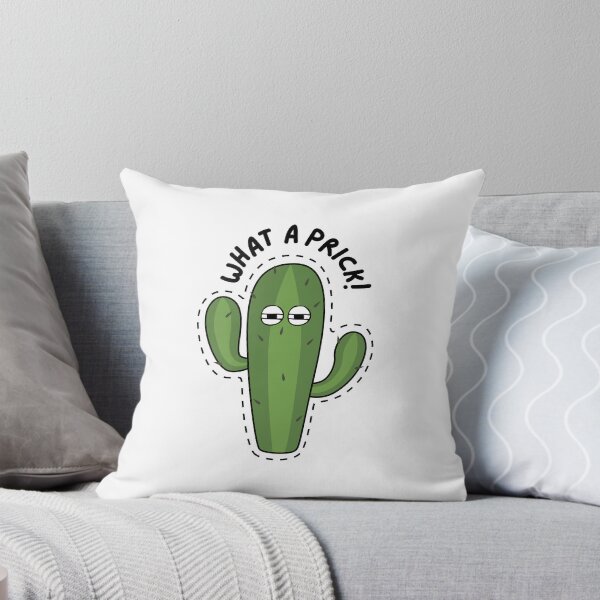 Item preview, What A Prick! designed and sold by ymmod.