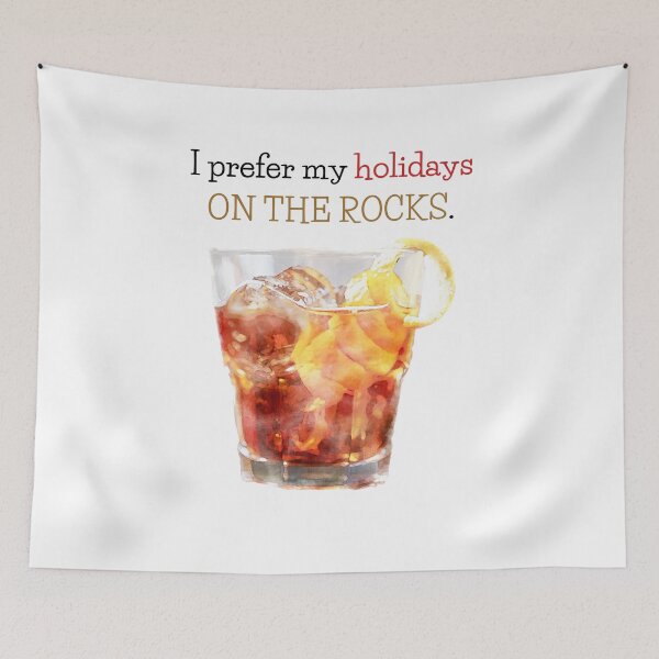 Item preview, I Prefer My Holidays On The Rocks designed and sold by Tracy Ayers.
