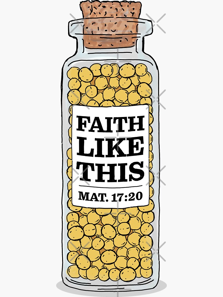 Mustard Seed Bible Verse Illustration Matthew 17 20 Christian Sticker   Bg,f8f8f8 Flat,750x,075,f Pad,750x1000,f8f8f8 